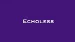 Echoless